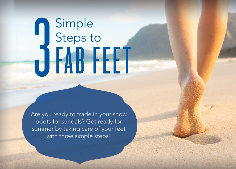 Three Simple Steps to Fab Feet